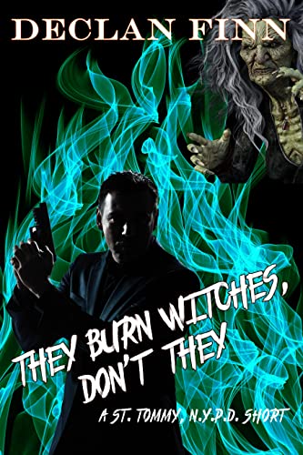 They Burn Witches, Don't They? book cover
