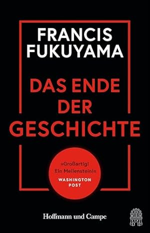 Das Ende der Geschichte Francis Fukuyama