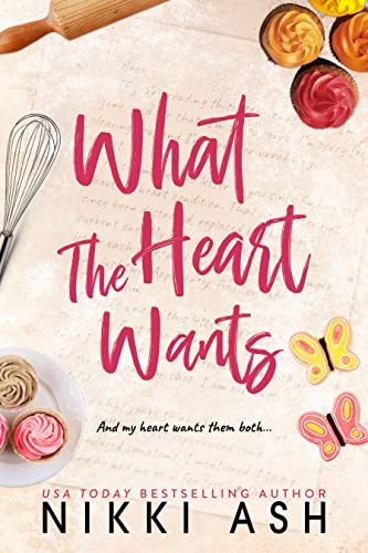 What the Heart Wants book cover