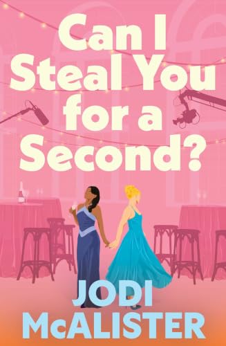 Can I Steal You for a Second? book cover