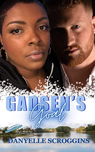Gadsen's Goal book cover