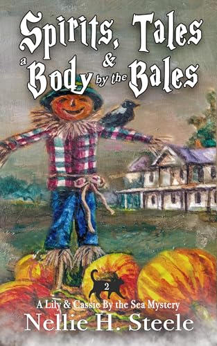 Spirits, Tales & a Body by the Bales book cover
