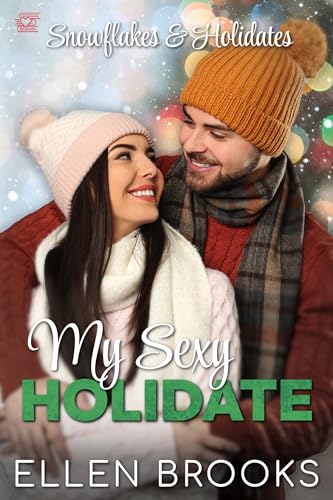 My Sexy Holidate (By: Ellen Brooks) cover