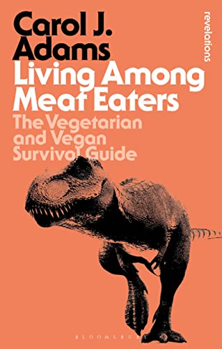 Living Among Meat Eaters (By: Carol J. Adams) cover