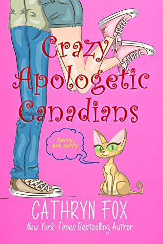 Crazy Apologetic Canadians cover