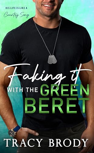 Faking it with the Green Beret book cover