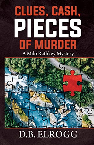 Clues, Cash, Pieces of Murder book cover