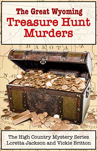 The Great Wyoming Treasure Hunt Murders cover