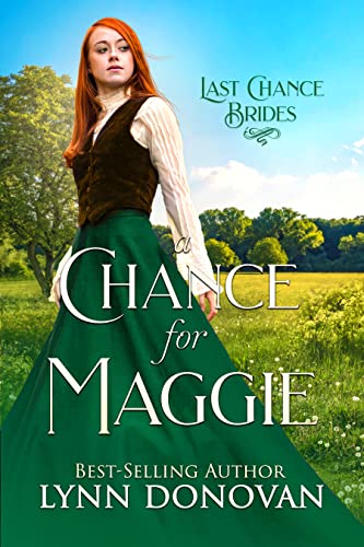 A Chance for Maggie (By: Lynn Donovan) cover