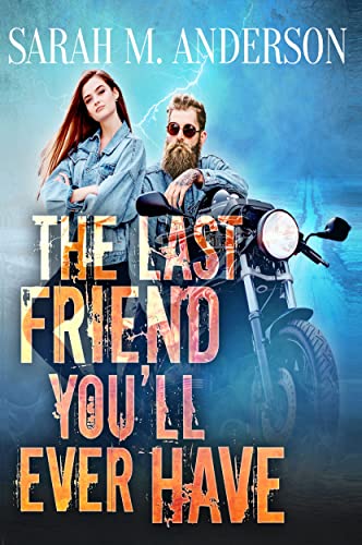 The Last Friend You'll Ever Have book cover