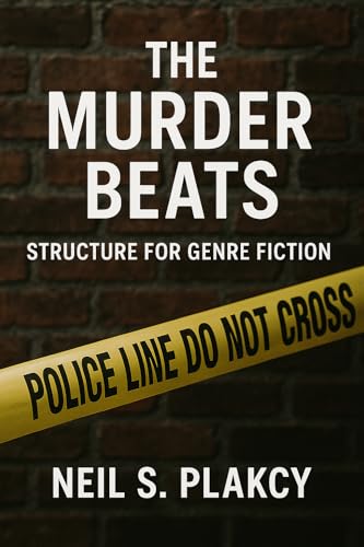 The Murder Beats: Structure in Genre Fiction book cover
