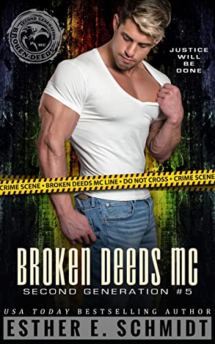 Broken Deeds MC: Second Generation #5 book cover