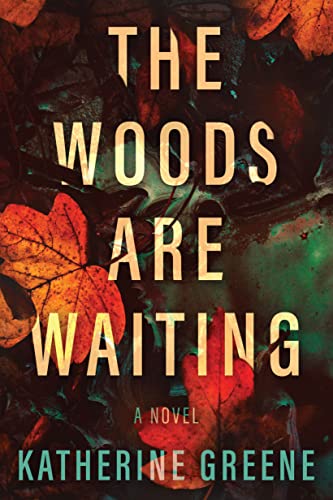 The Woods Are Waiting book cover