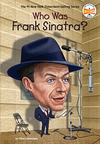 Who Was Frank Sinatra? (By: Ellen Labrecque) cover