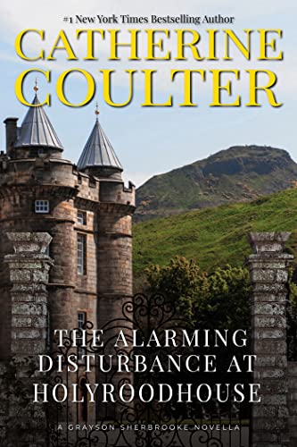 The Alarming Disturbance at Holyroodhouse book cover