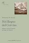 Nel regno del Cervino: Scalate e incontri inattesi ai tempi del Giomein
