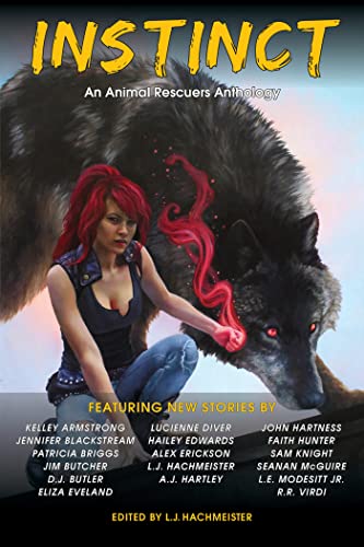 Instinct: An Animal Rescuers Anthology book cover