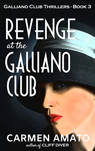Revenge at the Galliano Club book cover