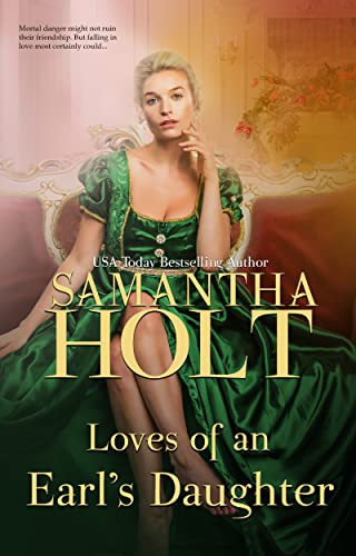 Loves of an Earl's Daughter book cover