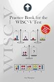 Practice Book for the WISC-V: 130 Exercises