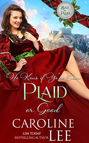 He Kens if Ye've Been Plaid or Good book cover