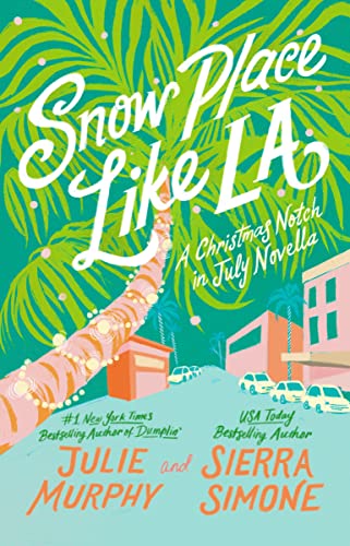 Snow Place Like LA book cover