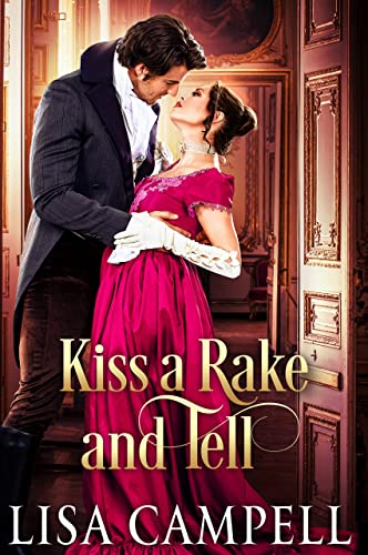 Kiss a Rake and Tell book cover