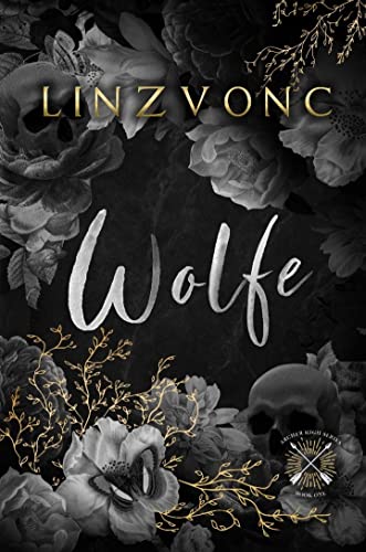 Wolfe: A Dark & Forbidden Bully Romance (Archer High Book 1)