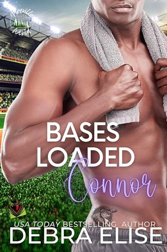 Bases Loaded / Claiming Connor (By: Debra Elise) cover