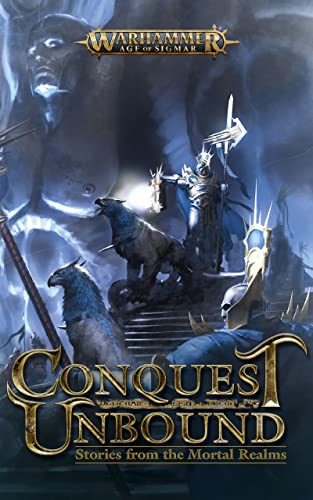 Conquest Unbound: Stories from the Mortal Realms book cover