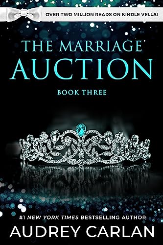 The Marriage Auction: Season One, Volume Three book cover