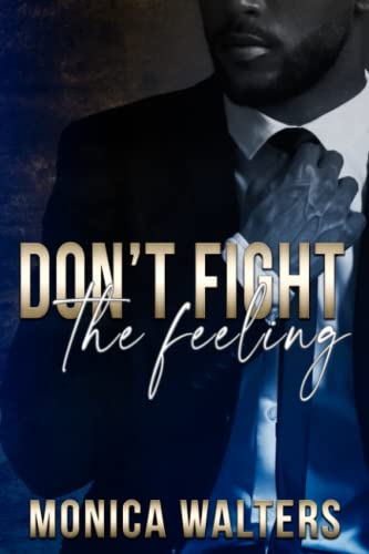 Don't Fight The Feeling book cover