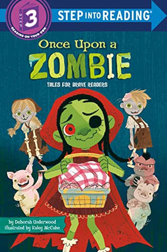 Once Upon a Zombie (By: Deborah Underwood) cover