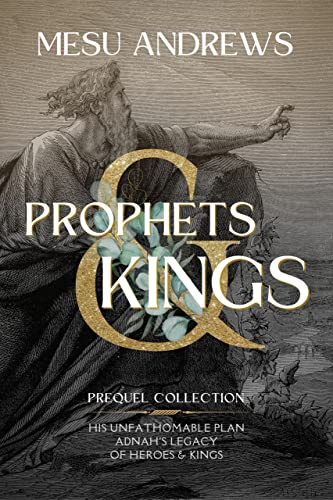 Prophets & Kings: Prequel Collection cover