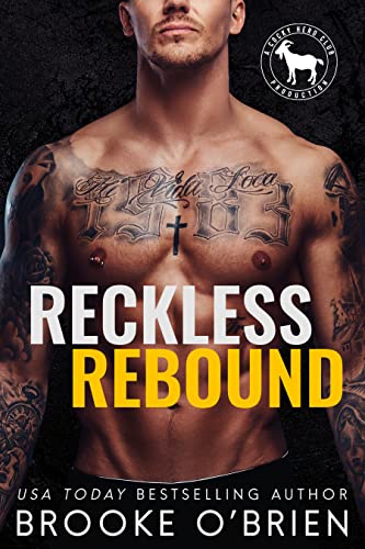 Reckless Rebound (By: Brooke O'Brien) cover