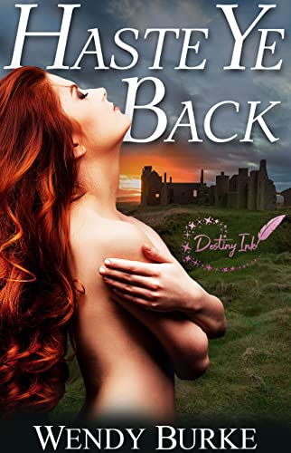 Haste Ye Back (By: Wendy Burke) cover