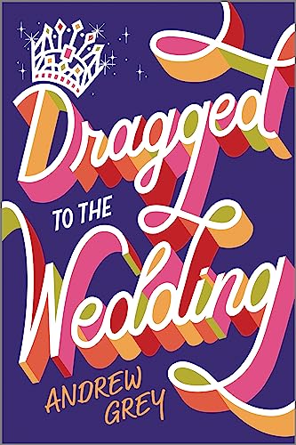 Dragged to the Wedding cover