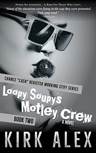 Loopy Soupy's Motley Crew book cover