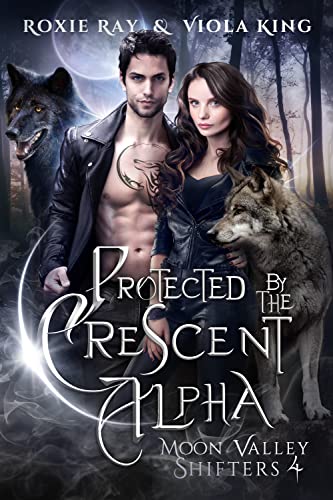 Protected by the Crescent Alpha book cover