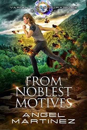From the Noblest Motives cover