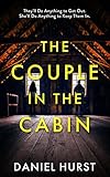 The Couple In The Cabin