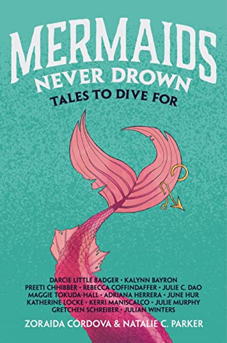 Mermaids Never Drown: Tales to Dive For book cover