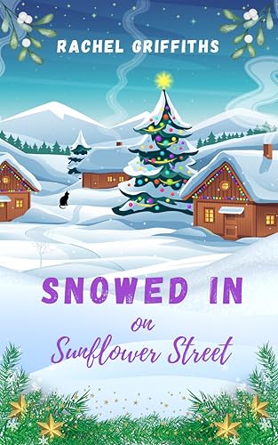 Snowed in on Sunflower Street book cover