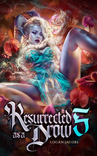 Resurrected as a Drow 5 book cover