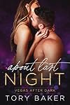 About Last Night (Vegas After Dark Book 4)