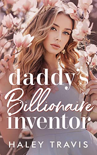Daddy’s Billionaire Inventor cover