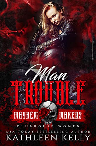 Man Trouble (By: Kathleen Kelly) cover
