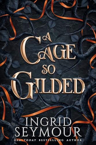 A Cage So Gilded book cover