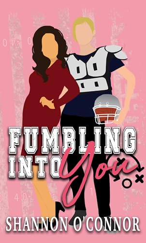 Fumbling into You book cover