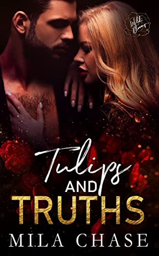 Tulips and Truths (By: Mila Chase) cover